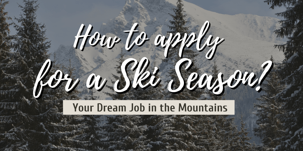 How to apply for a ski season