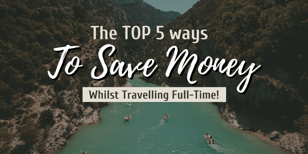 Save Money whilst travelling
